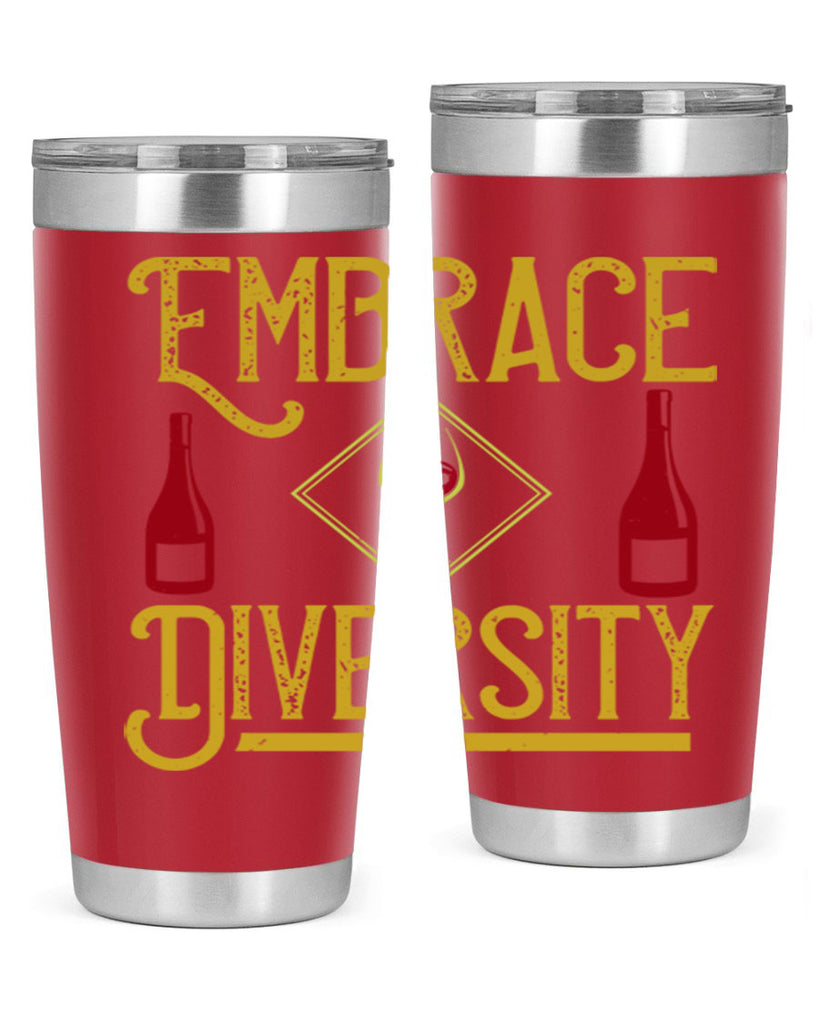 embrace diversity 218#- wine- Tumbler