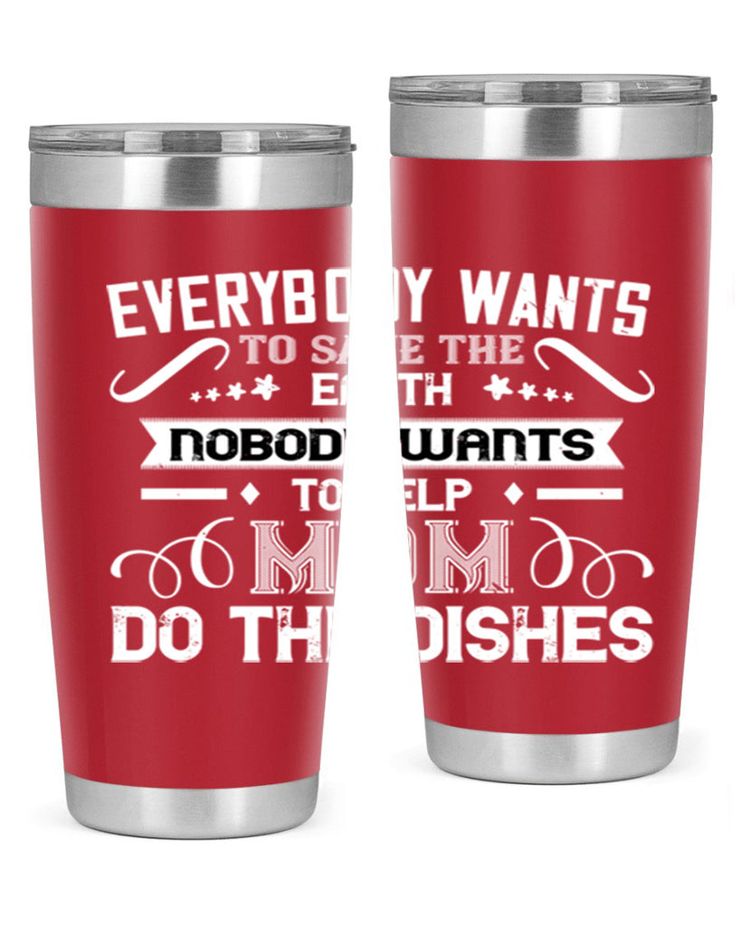 everybody wants 189#- mom- Tumbler