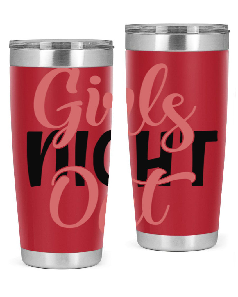 girls night out Style 54#- Best Friend- Tumbler