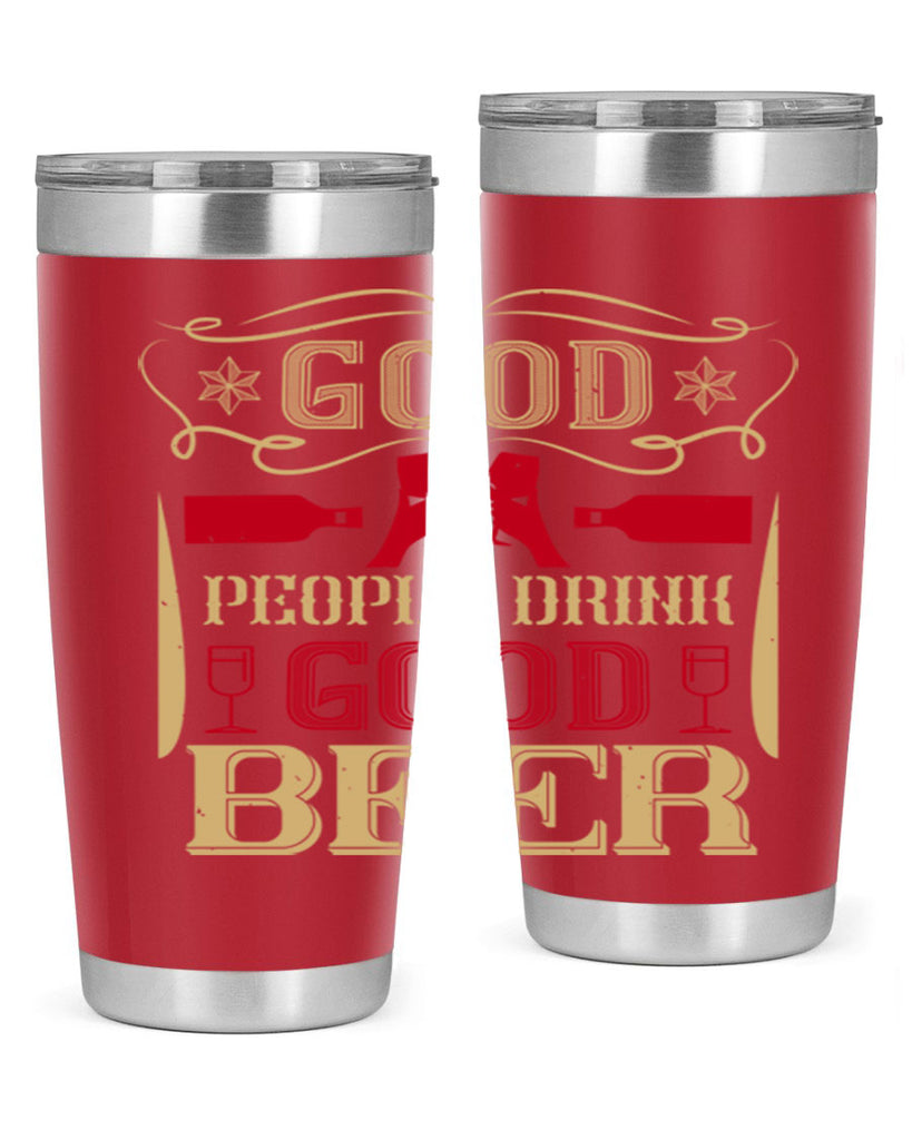 good people drink good beer 54#- drinking- Tumbler