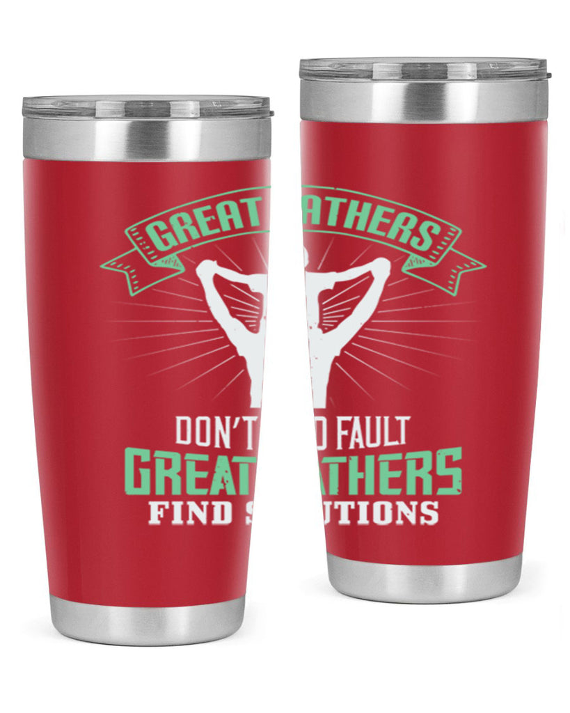 great fathers don’t find fault 218#- fathers day- Tumbler