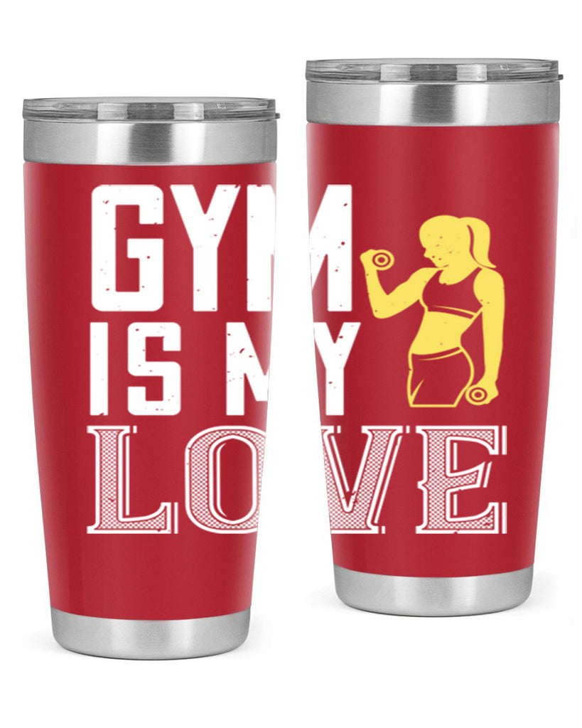 gym is my love 98#- gym- Tumbler