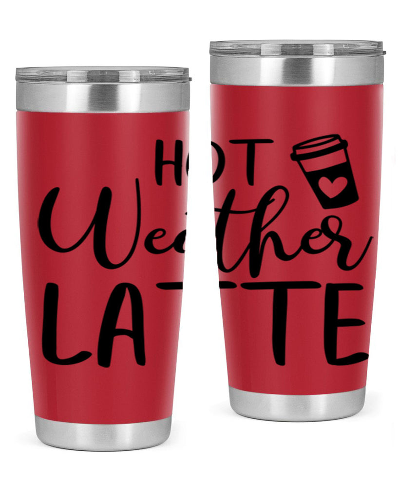 hot latte weather 319#- fall- Tumbler