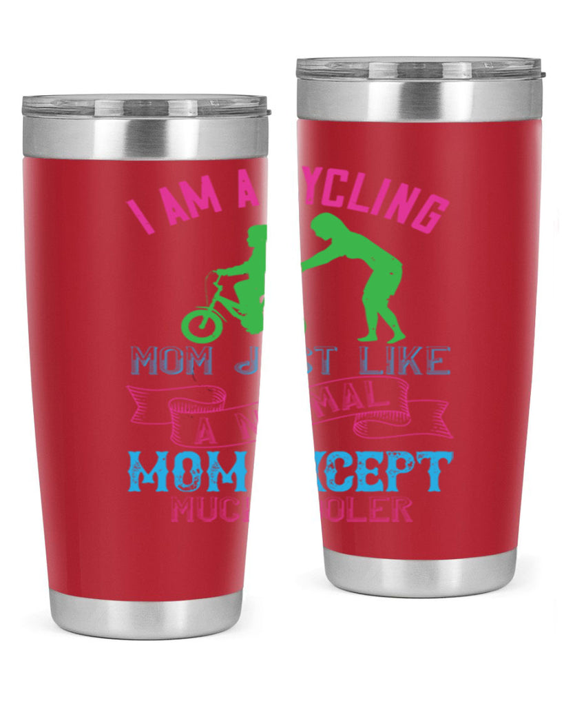 i am a cycling mom just like a normal 164#- mom- Tumbler