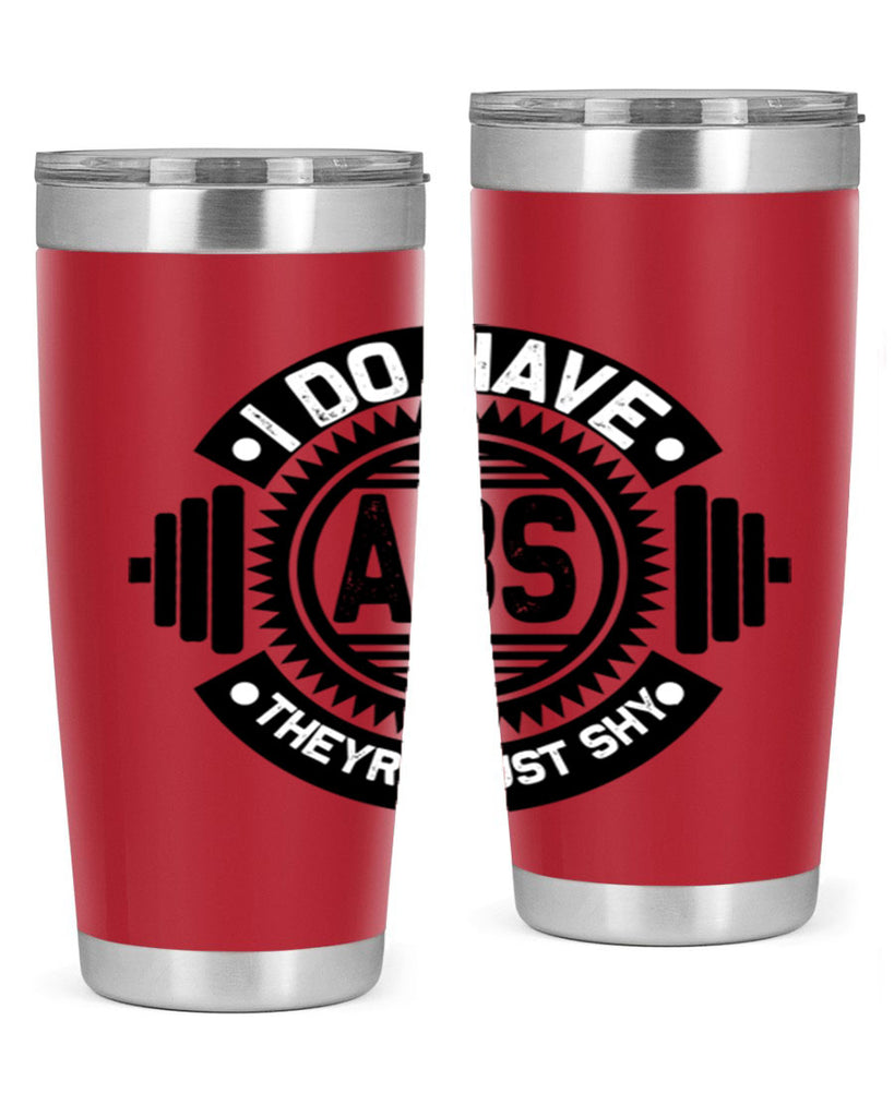 i do have abs 8#- gym- Tumbler