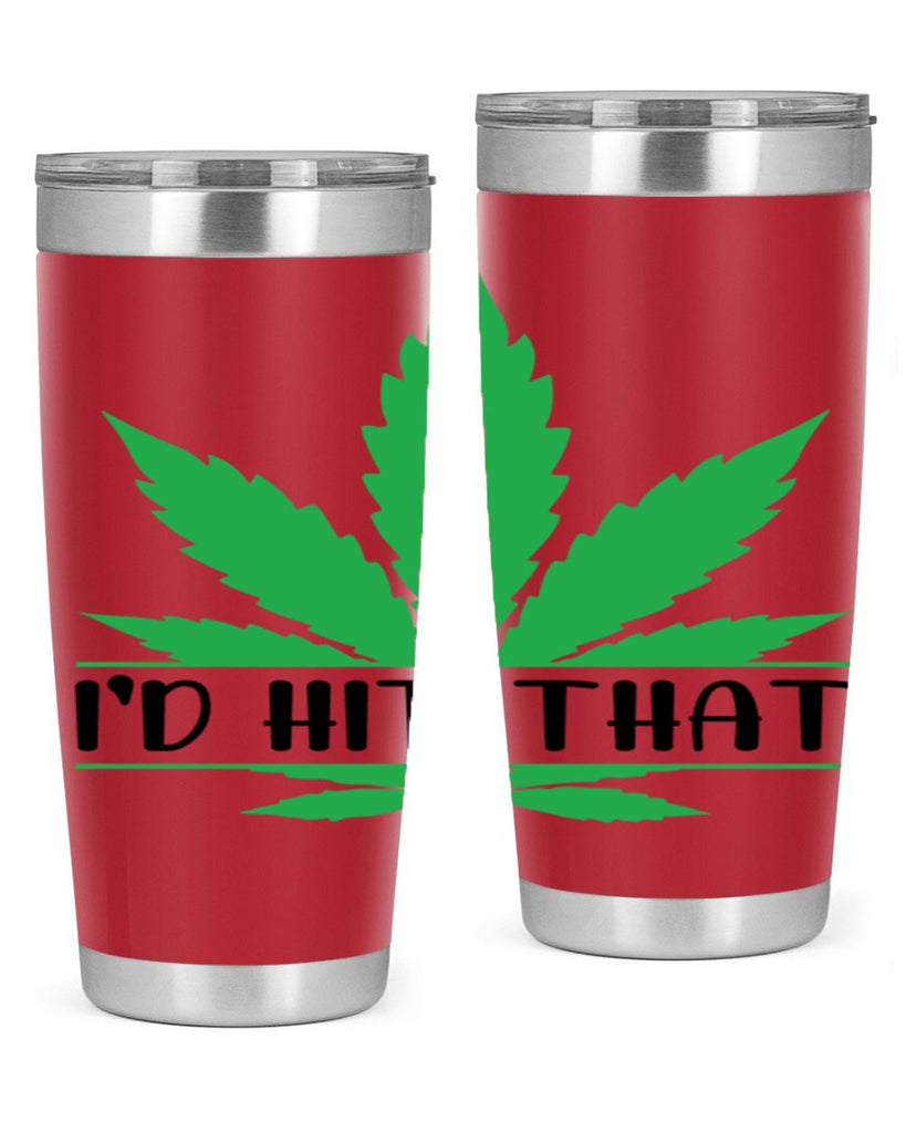 id hit that weed 143#- marijuana- Tumbler