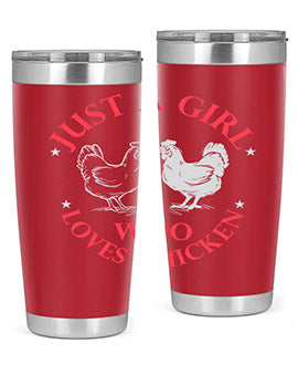 just a girl who loves chicken Style 3#- chicken- Tumbler