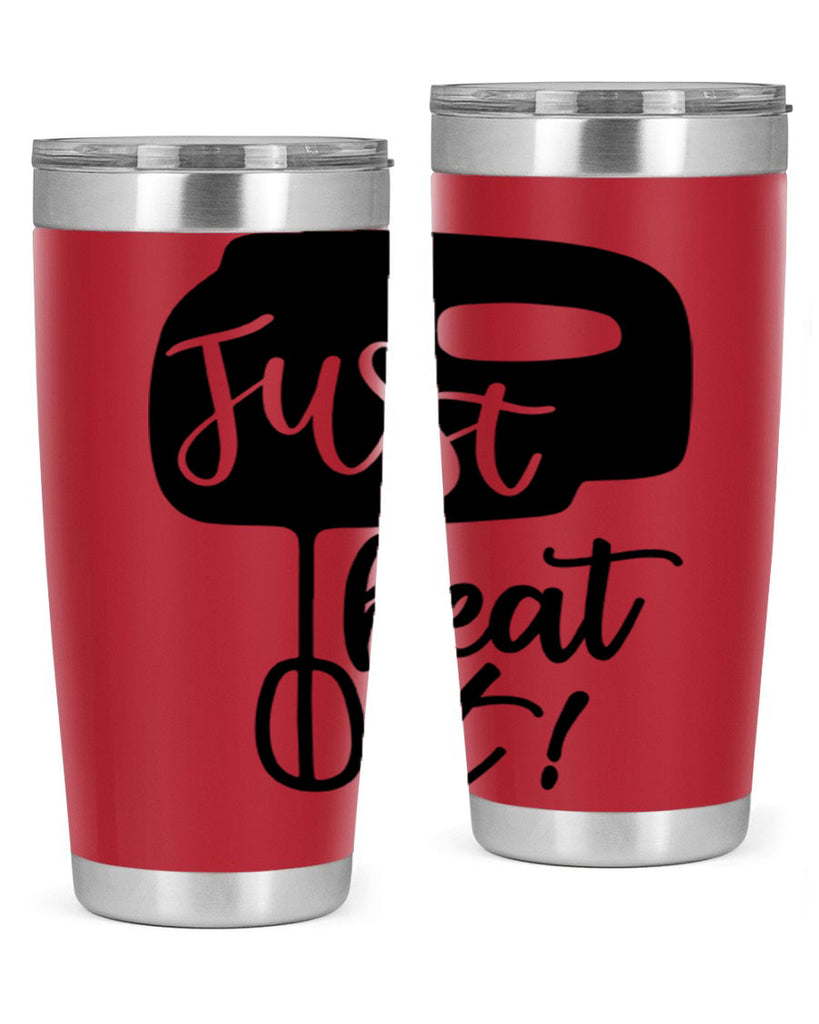 just beat it 90#- kitchen- Tumbler