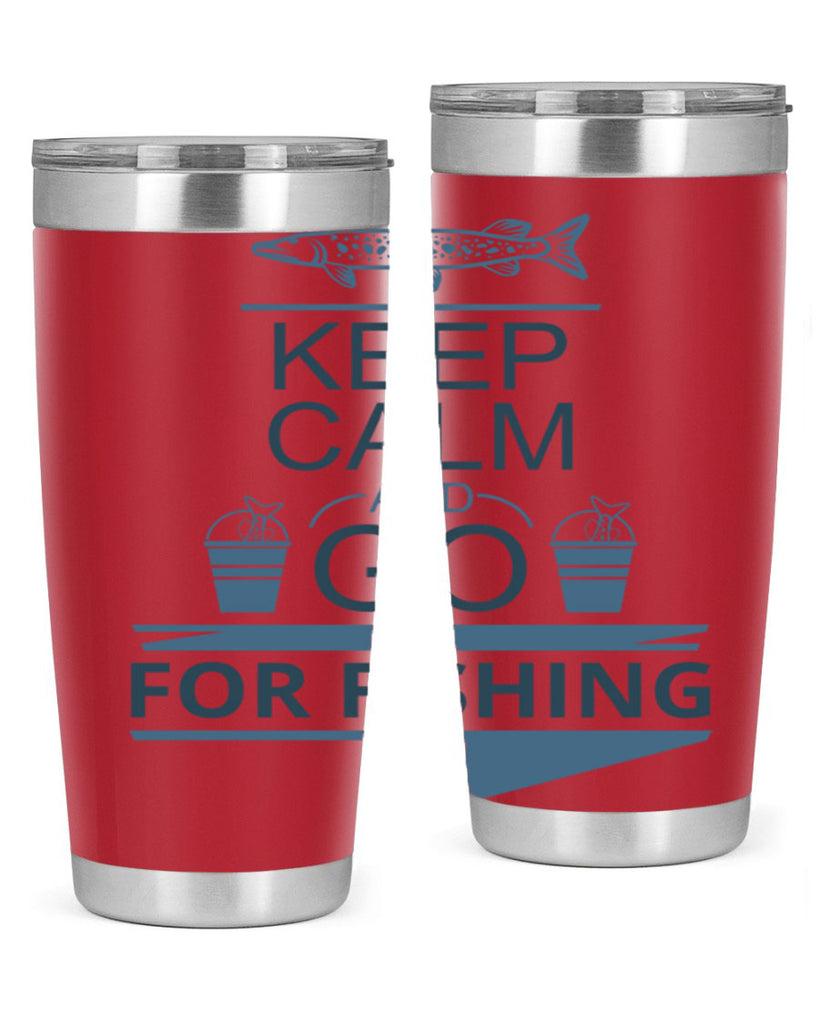 keep calm and go 67#- fishing- Tumbler