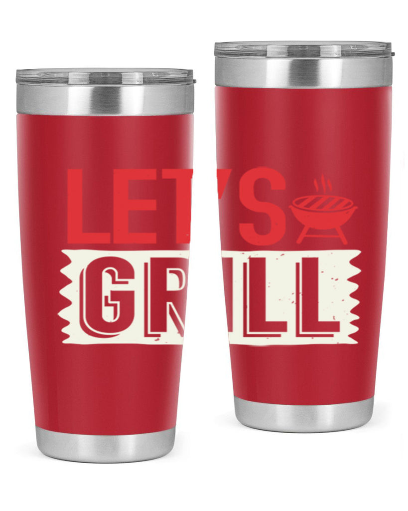 lets grill 25#- bbq- Tumbler