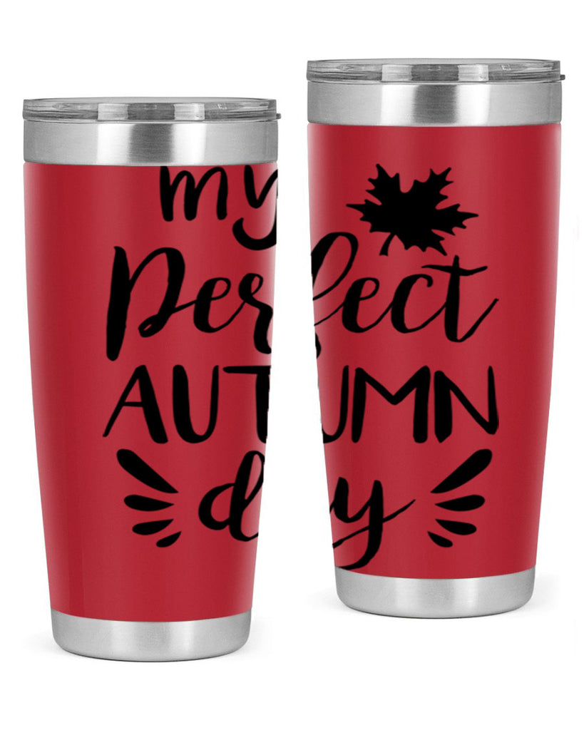 my perfect autumn day 437#- fall- Tumbler
