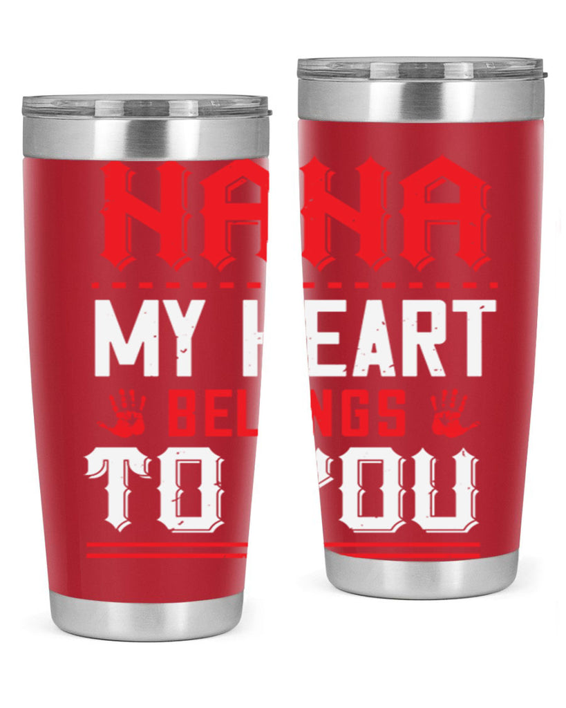 nana MY HEART 7#- grandma - nana- Tumbler