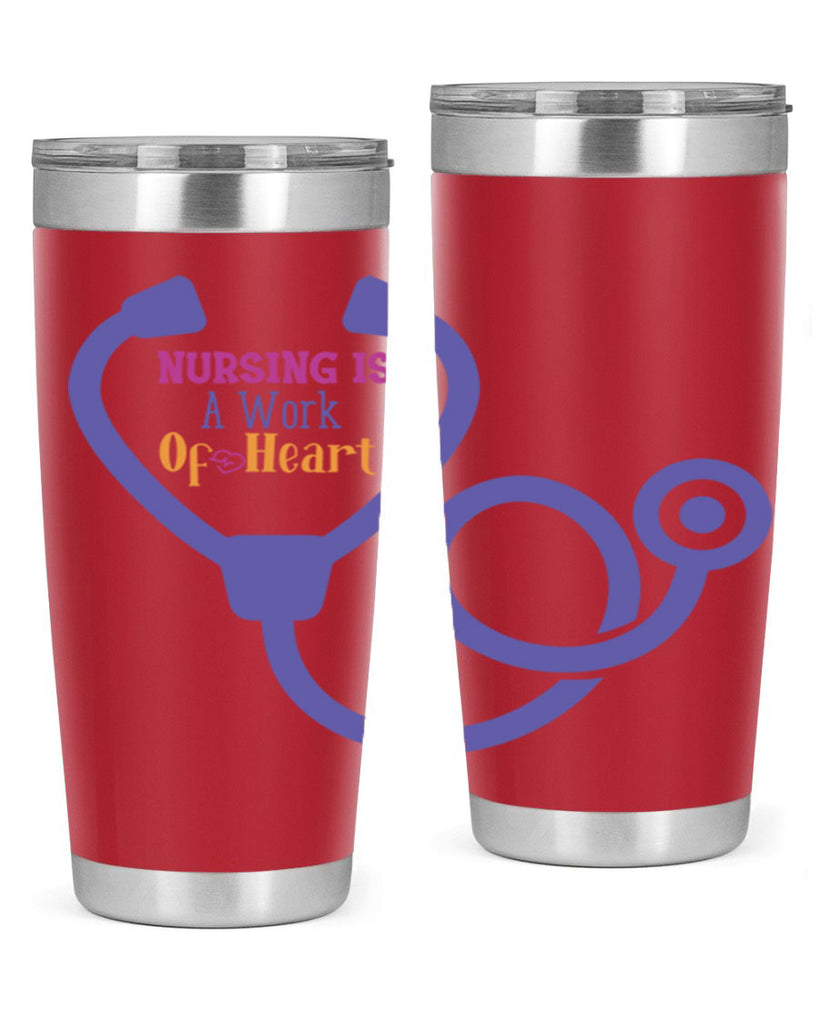 nursing is a work of heart Style Style 68#- nurse- tumbler