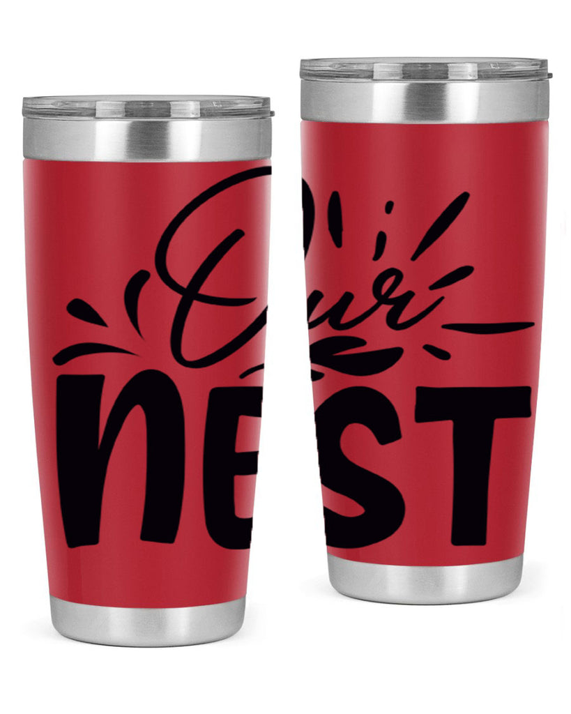 our nest 55#- home- Tumbler