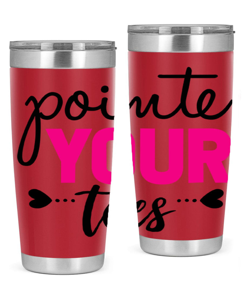 pointe your toes 71#- ballet- Tumbler