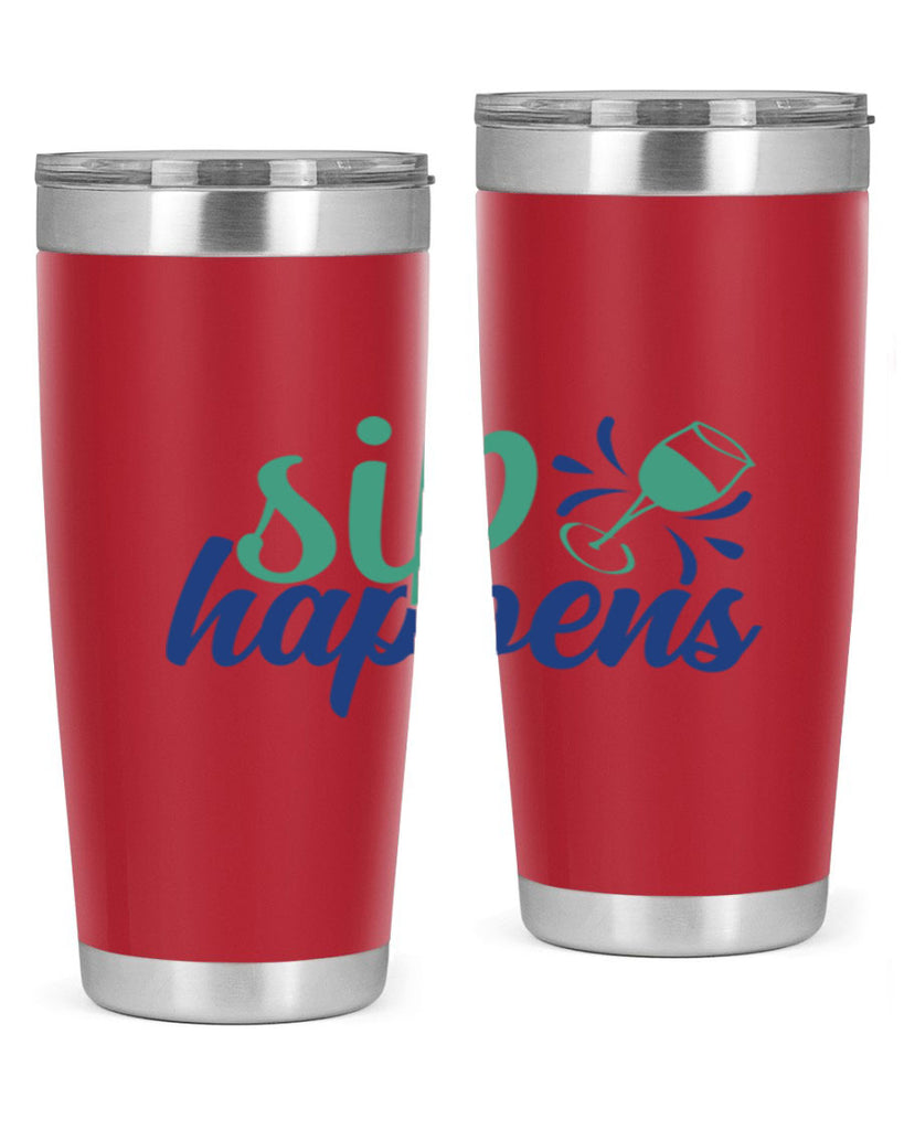 sip happens 165#- wine- Tumbler