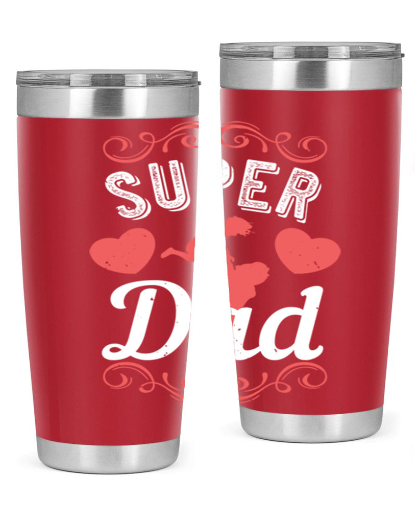 super dad 178#- fathers day- Tumbler