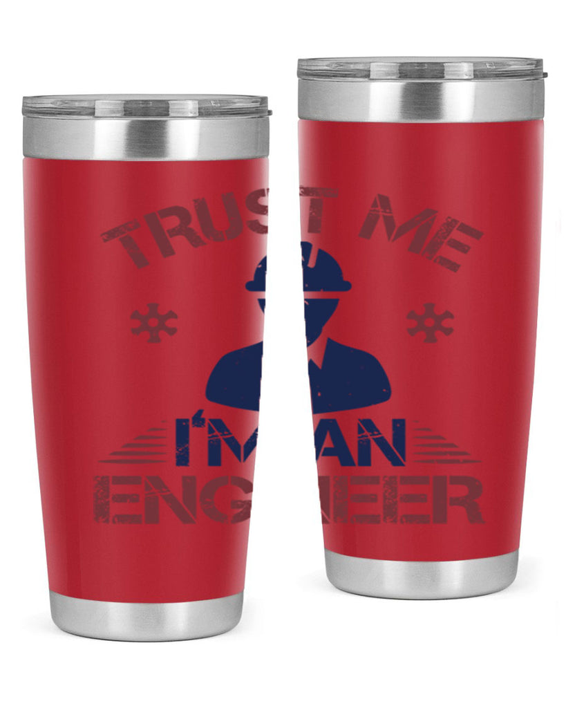 trust me Im an engineer Style 33#- engineer- tumbler