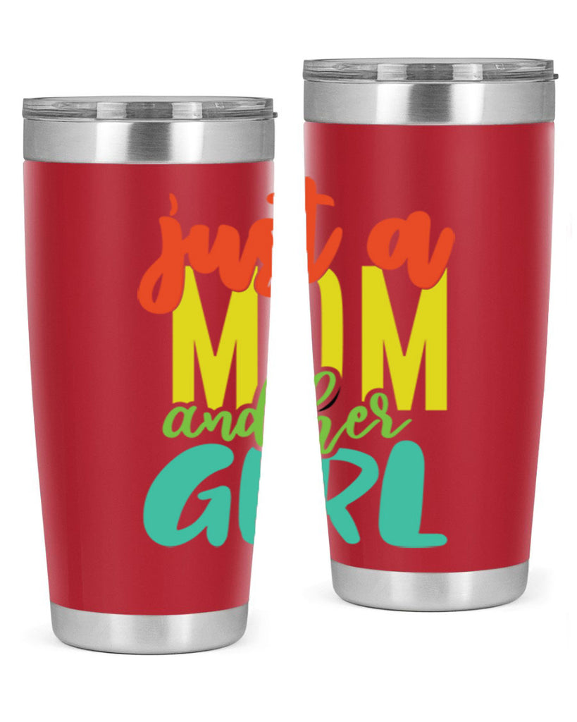 ust a mom and her girl 360#- mom- Tumbler