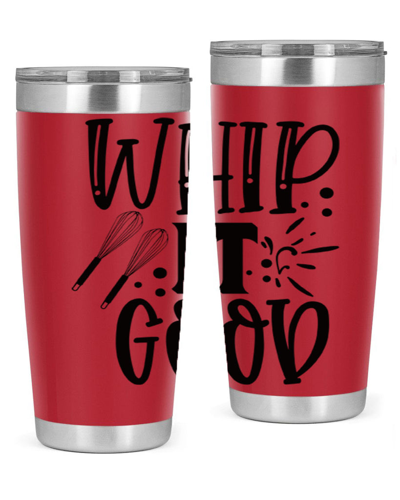 whip it good 19#- kitchen- Tumbler