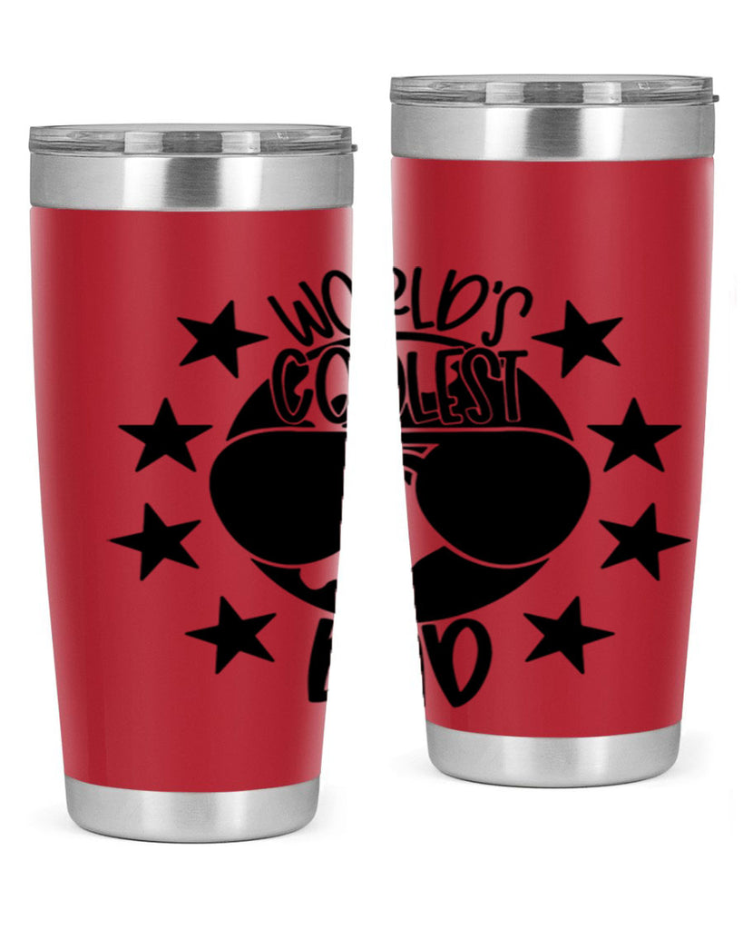 worlds coolest dad 11#- fathers day- Tumbler