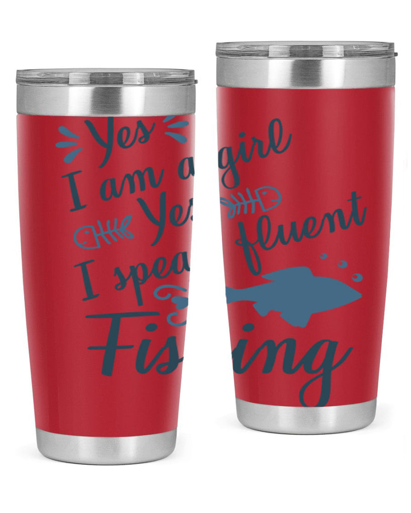 yes i am a girl 9#- fishing- Tumbler