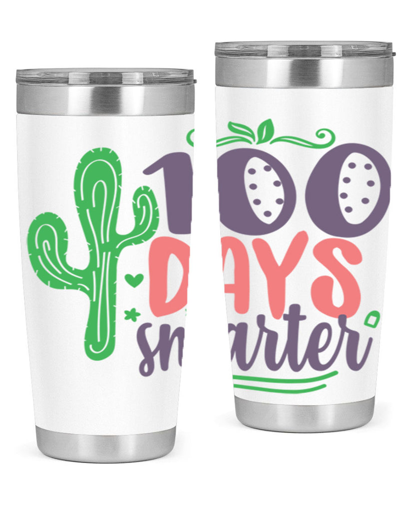 100 days smarterr 23#- 100 days of school- Tumbler