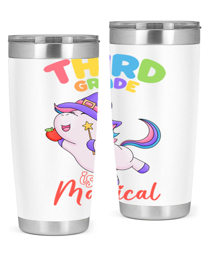 3rd Grade is Magical Unicorn 5#- 3rd grade- Tumbler