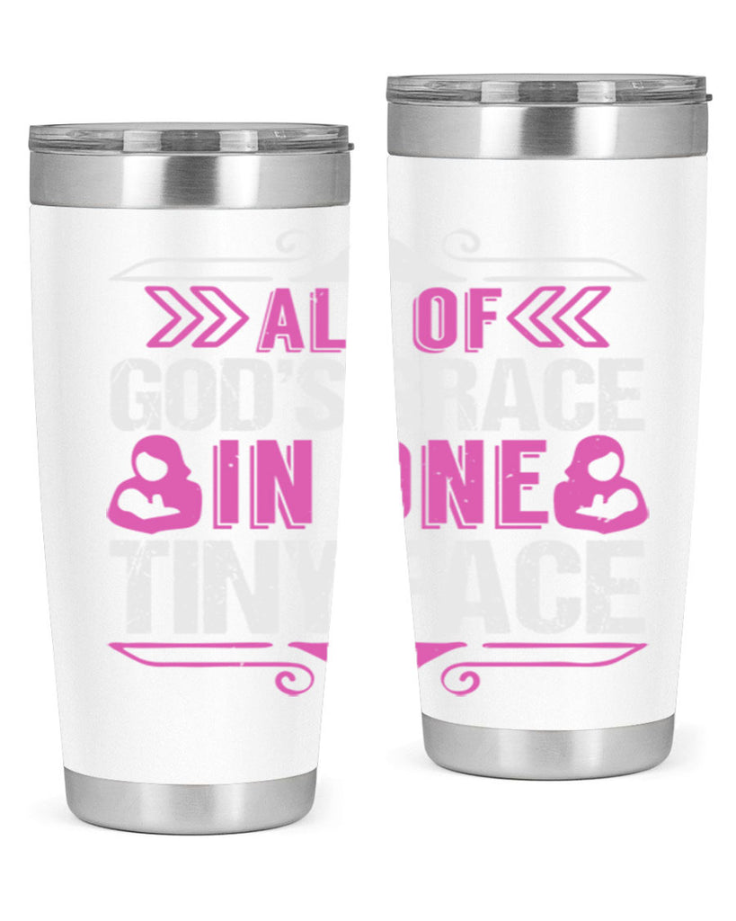 All of Gods Grace in one tiny Face Style 154#- baby- tumbler