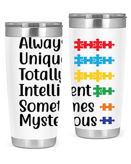 Always Unique Style 42#- autism- Tumbler