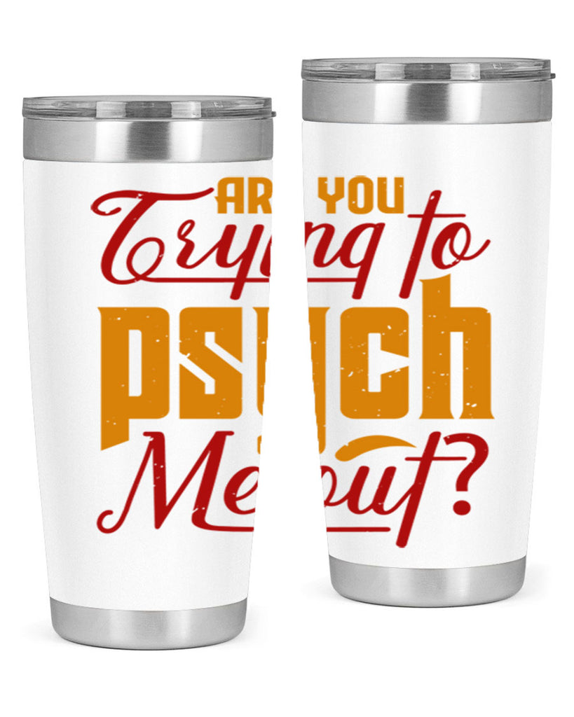 Are you trying to psych me out 50#- chess- Tumbler