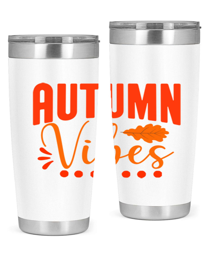 Autumn Vibes Design 39#- fall- Tumbler