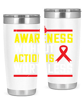 Awareness without action is worthless Style 3#- self awareness- Tumbler