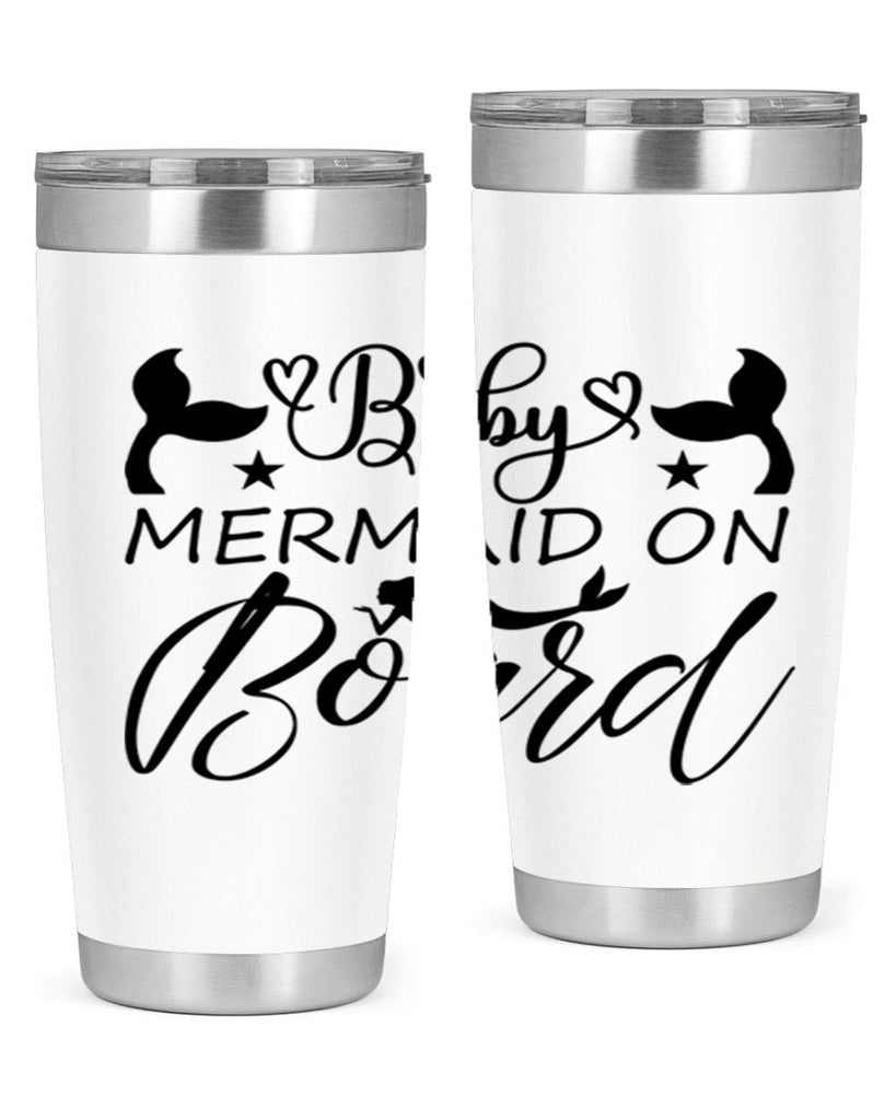 Baby mermaid on board 31#- mermaid- Tumbler