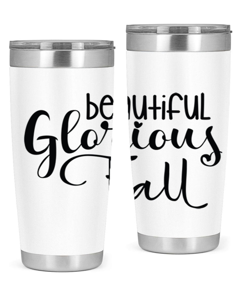 Beautiful Glorious Fall 45#- fall- Tumbler
