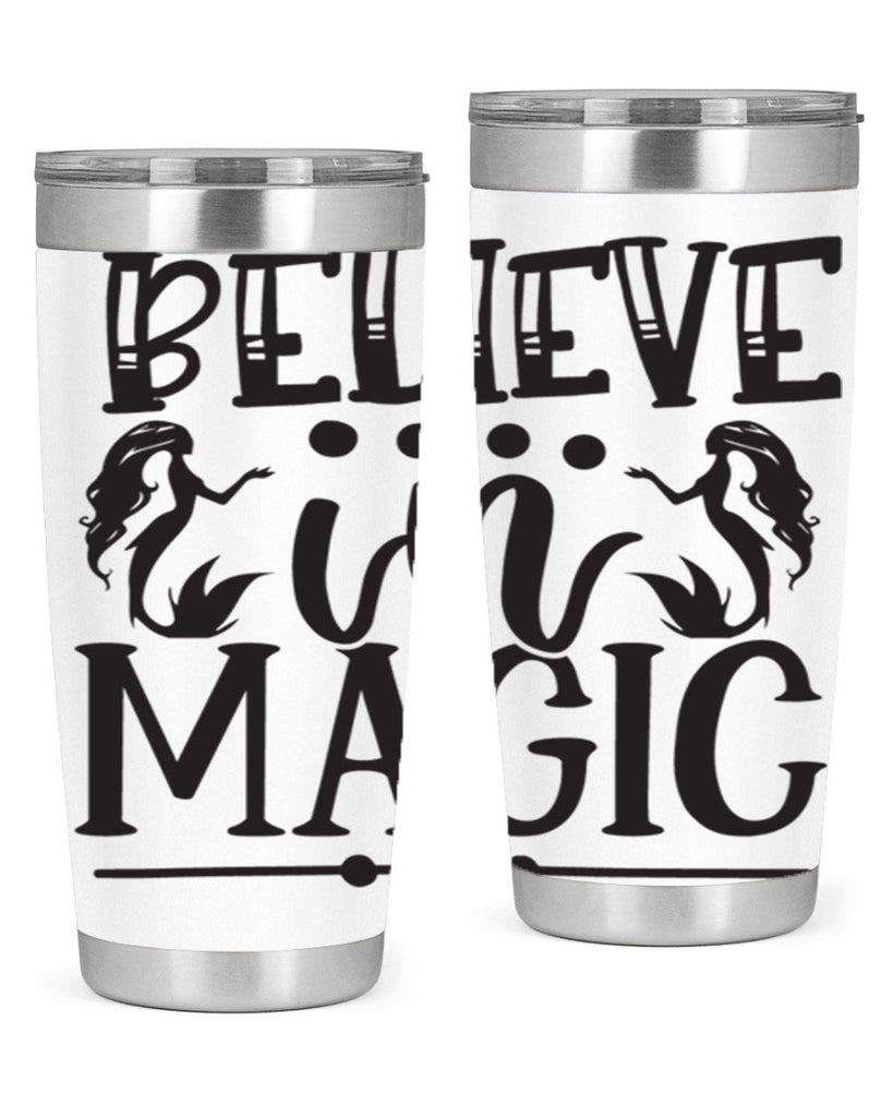 Believe in magic 65#- mermaid- Tumbler