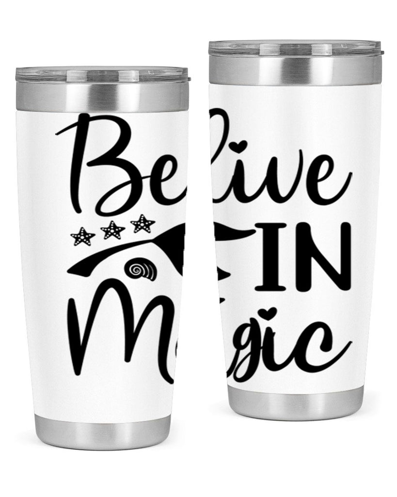 Belive in magic design 66#- mermaid- Tumbler