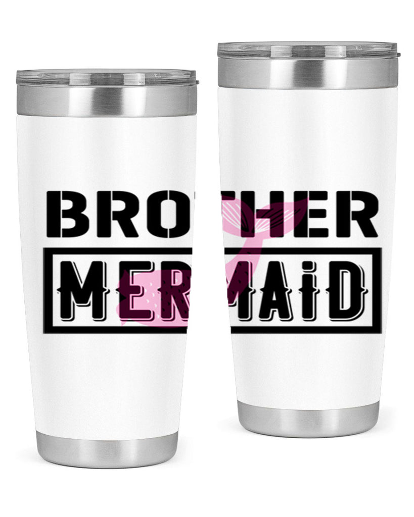 Brother mermaid 86#- mermaid- Tumbler