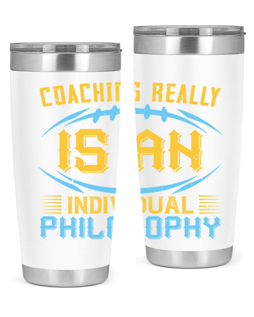 Coaching really is an individual philosophy Style 43#- coaching- tumbler