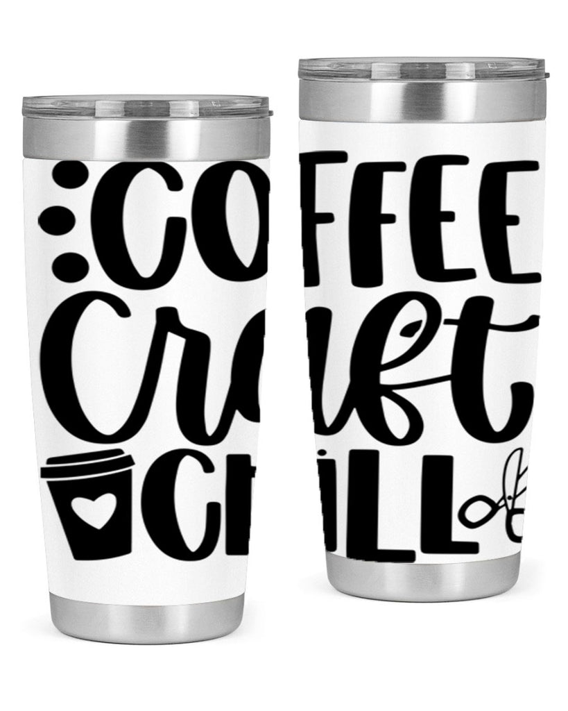 Coffee Craft Chill 42#- crafting- Tumbler