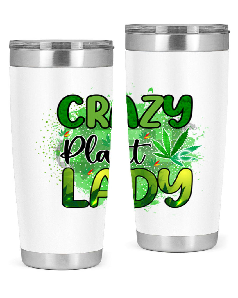 Crazy Plant Lady 64#- marijuana- Tumbler