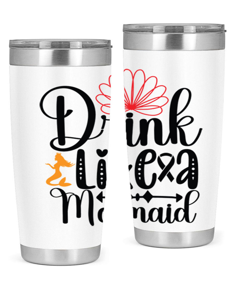 Drink Like a Mermaid 151#- mermaid- Tumbler