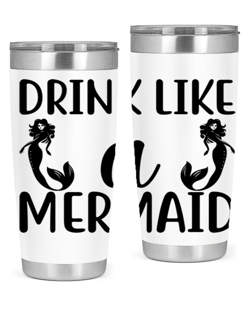 Drink like a mermaid 148#- mermaid- Tumbler