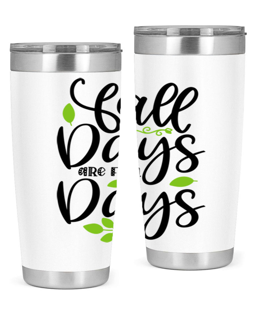 Fall Days Are Fun Days 97#- fall- Tumbler