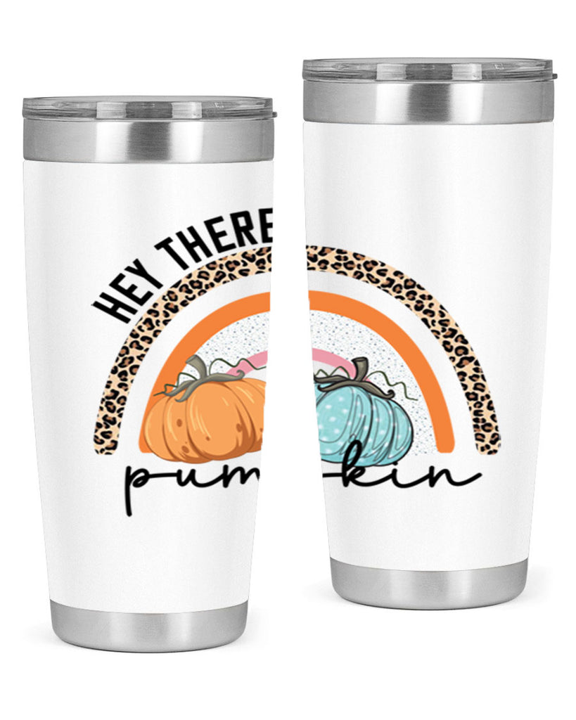 Fall Hey There Pumpkin 103#- fall- Tumbler