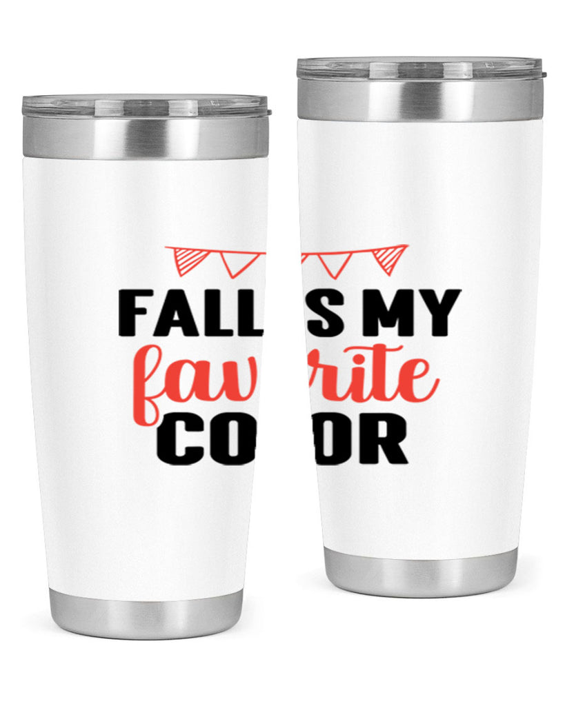 Fall is my favorite color 117#- fall- Tumbler