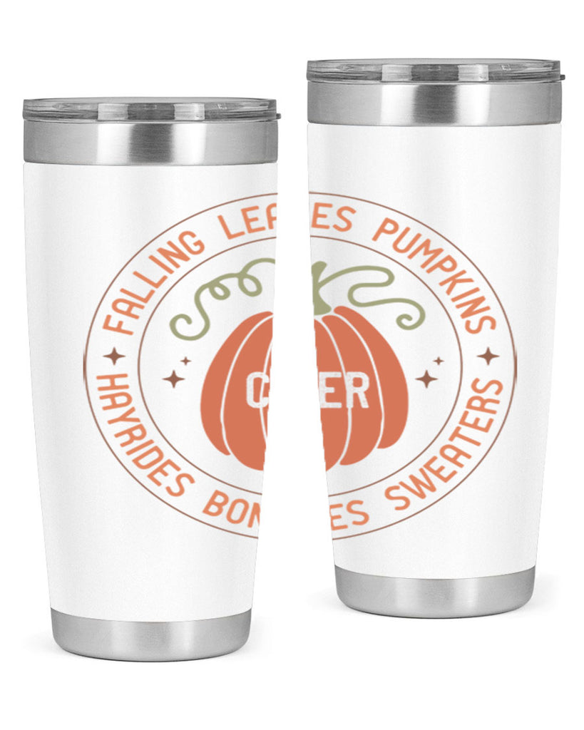 Falling Leaves Pumpkins Cider Hayrides Bonfires Sweaters 168#- fall- Tumbler