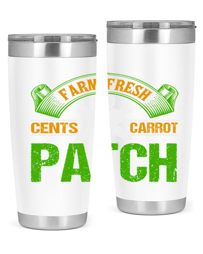 Farm Fresh cents carrot patch 22#- farming and gardening- Tumbler