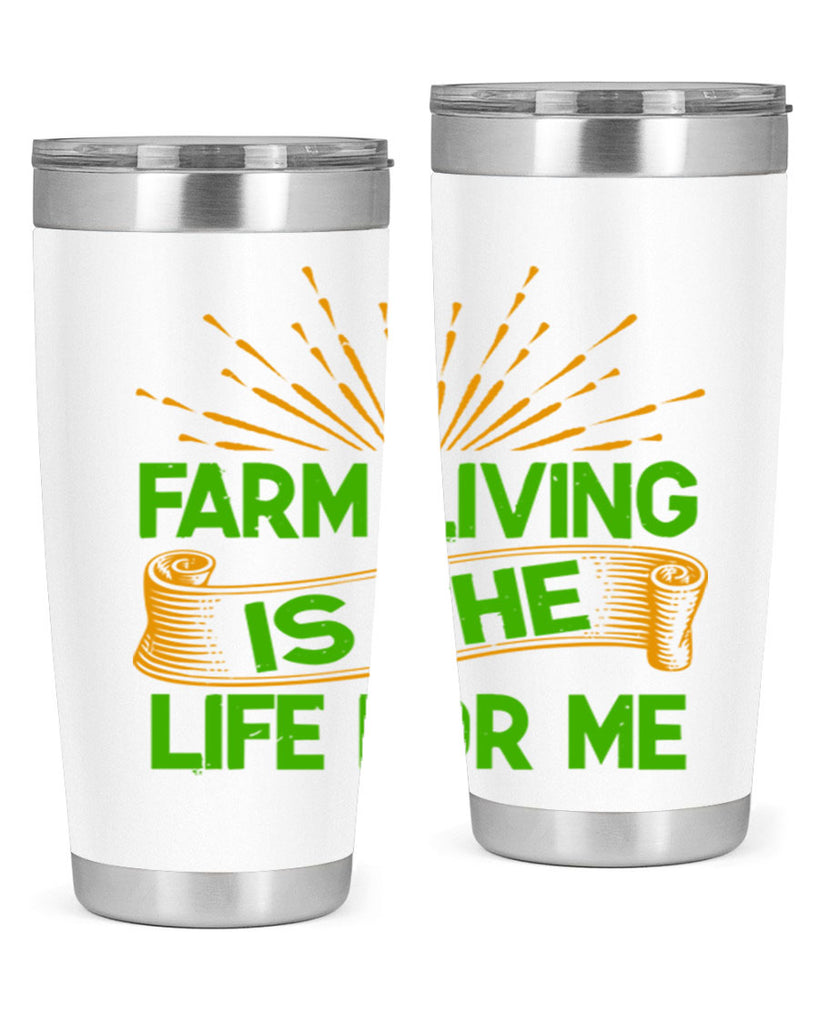 Farm living is the life for me 1#- farming and gardening- Tumbler