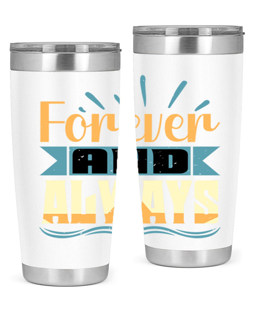 Forever and Always Style 5#- Best Friend- Tumbler